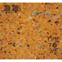 The Dodos: Time to Die (Shock)